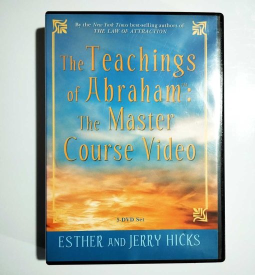 The Teachings of Abraham: The Master Course by Author Esther & Jerry Hicks